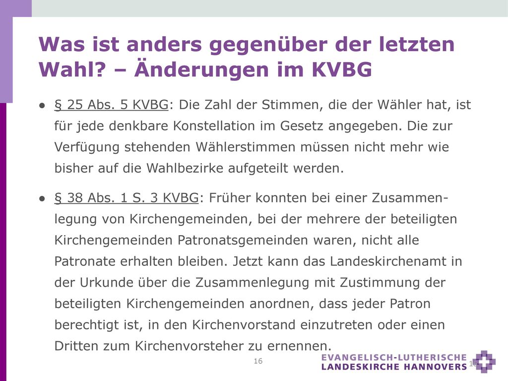 Was ist anders gegenüber der letzten Wahl – Änderungen im KVBG