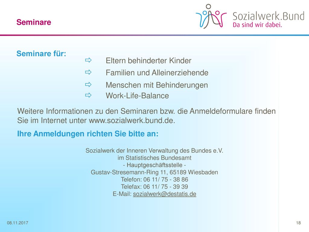 Seminare Seminare für:  Eltern behinderter Kinder  Familien und Alleinerziehende  Menschen mit Behinderungen.