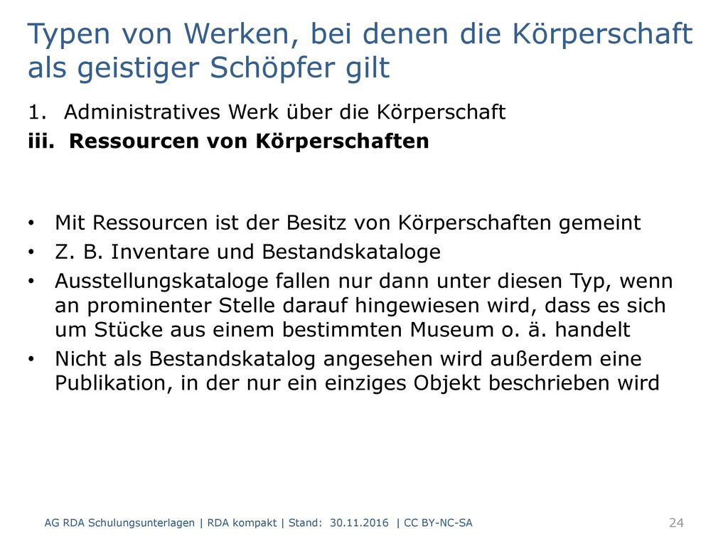 Typen von Werken, bei denen die Körperschaft als geistiger Schöpfer gilt