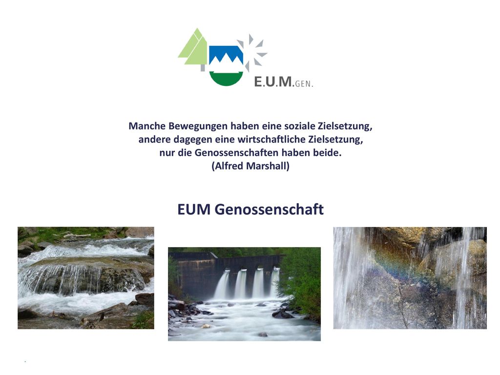 Manche Bewegungen haben eine soziale Zielsetzung, andere dagegen eine wirtschaftliche Zielsetzung, nur die Genossenschaften haben beide.
