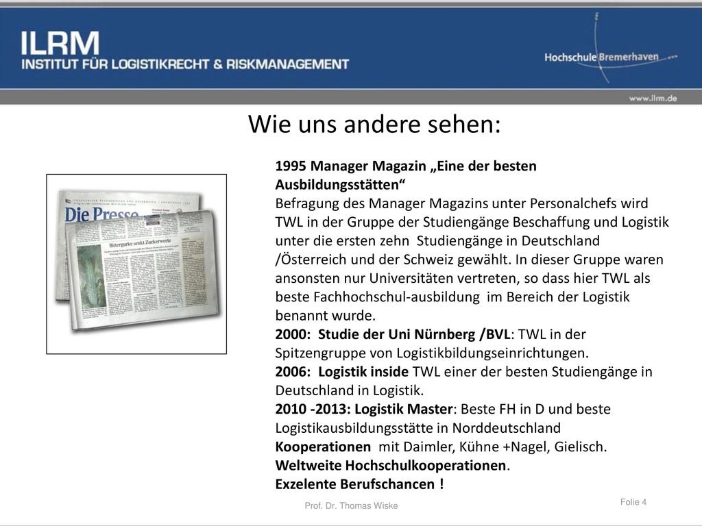 Wie uns andere sehen: 1995 Manager Magazin „Eine der besten Ausbildungsstätten