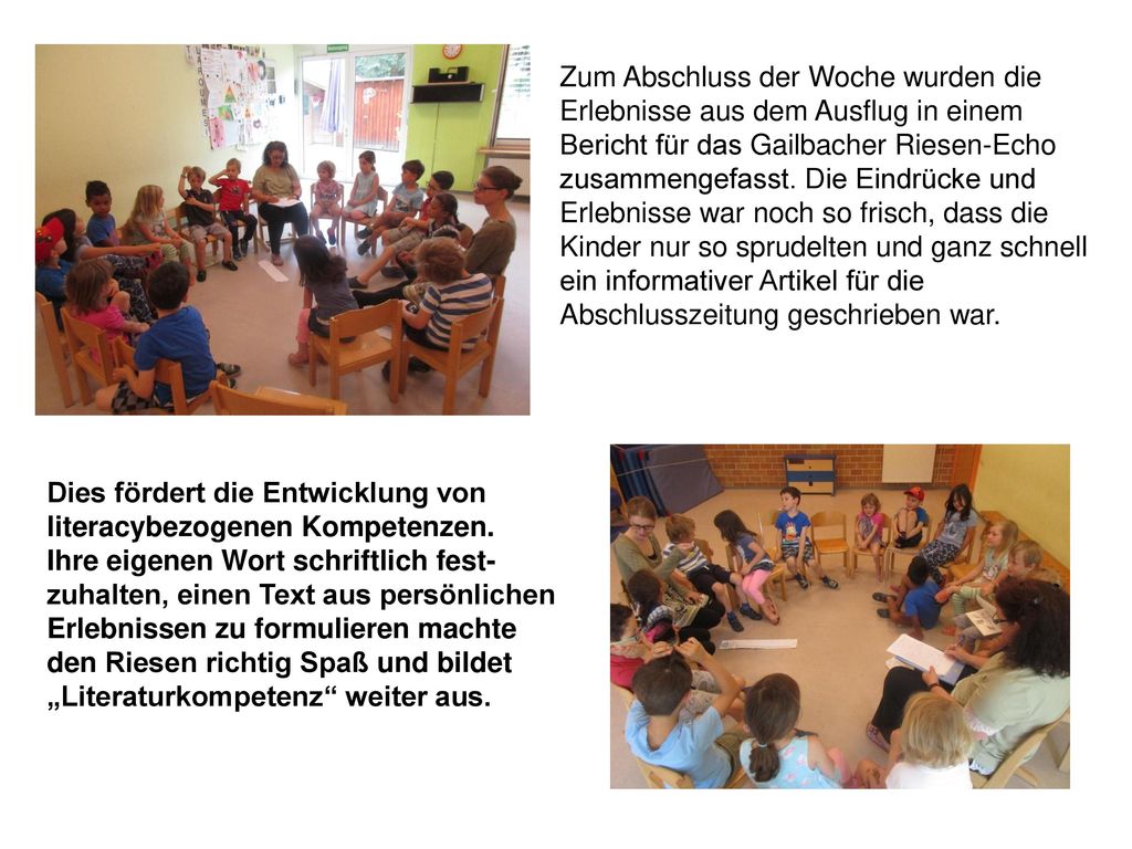 Zum Abschluss der Woche wurden die Erlebnisse aus dem Ausflug in einem Bericht für das Gailbacher Riesen-Echo zusammengefasst. Die Eindrücke und Erlebnisse war noch so frisch, dass die Kinder nur so sprudelten und ganz schnell ein informativer Artikel für die Abschlusszeitung geschrieben war.