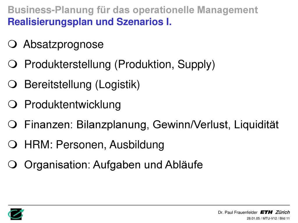 Produkterstellung (Produktion, Supply) Bereitstellung (Logistik)