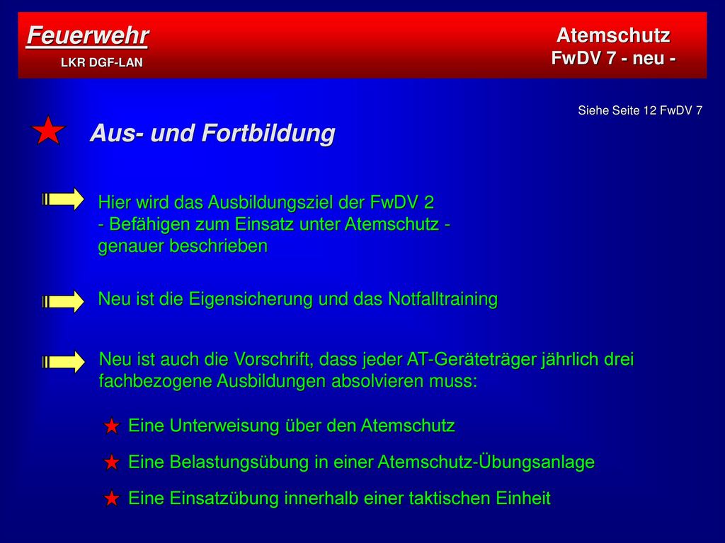 Feuerwehr LKR DGF-LAN Aus- und Fortbildung Atemschutz FwDV 7 - neu -