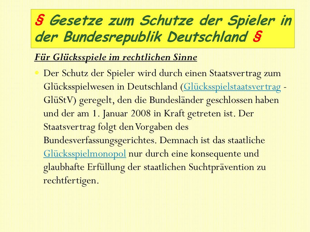 § Gesetze zum Schutze der Spieler in der Bundesrepublik Deutschland §