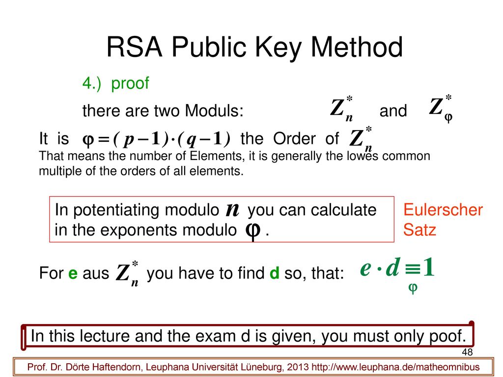 In this lecture and the exam d is given, you must only poof.