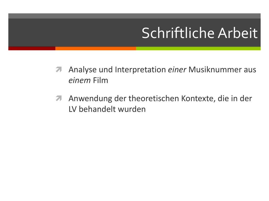 Schriftliche Arbeit Analyse und Interpretation einer Musiknummer aus einem Film.