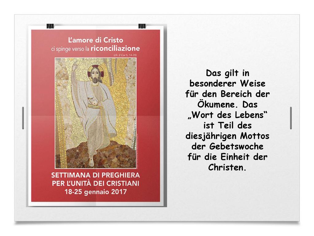 Das gilt in besonderer Weise für den Bereich der Ökumene