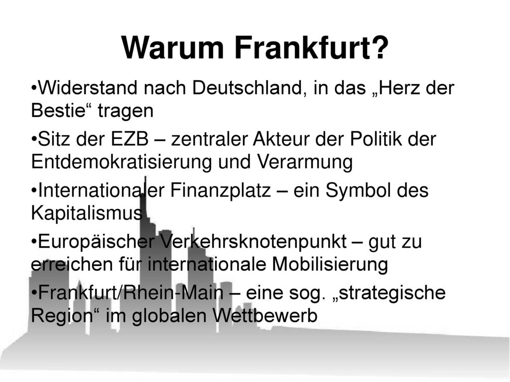 Warum Frankfurt Widerstand nach Deutschland, in das „Herz der Bestie tragen.