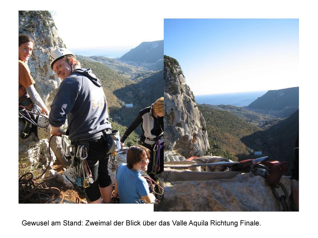 Gewusel am Stand: Zweimal der Blick über das Valle Aquila Richtung Finale.