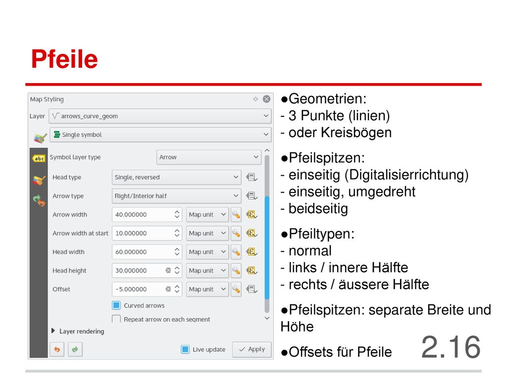 2.16 Pfeile Geometrien: - 3 Punkte (linien) - oder Kreisbögen
