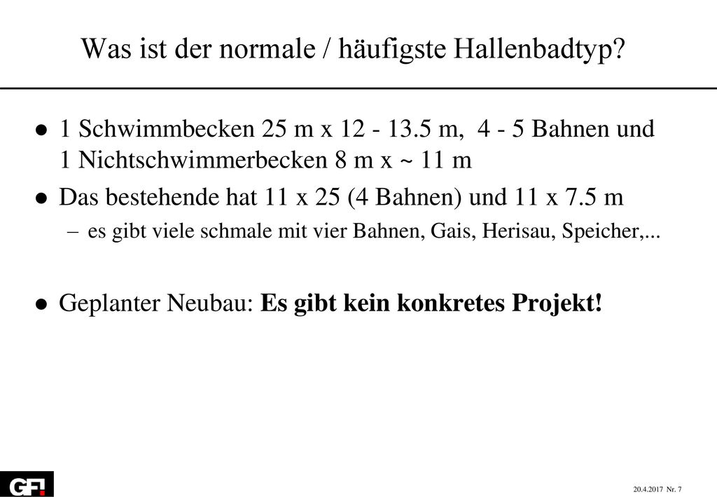 Was ist der normale / häufigste Hallenbadtyp