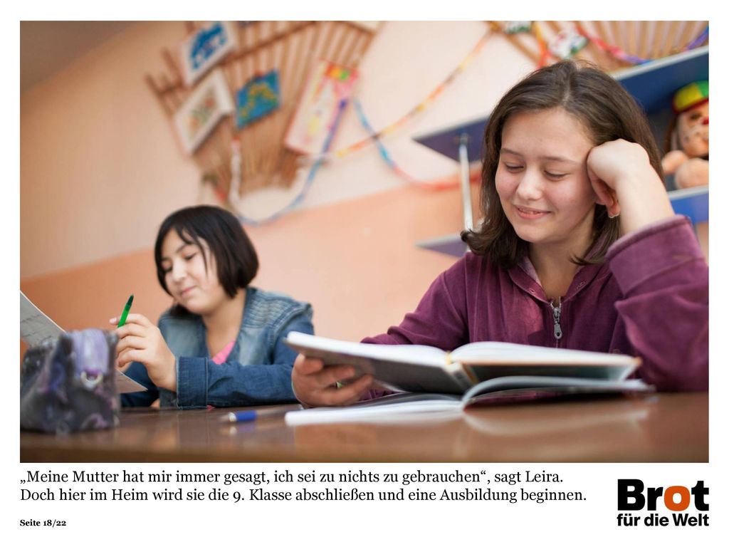 „Meine Mutter hat mir immer gesagt, ich sei zu nichts zu gebrauchen , sagt Leira.