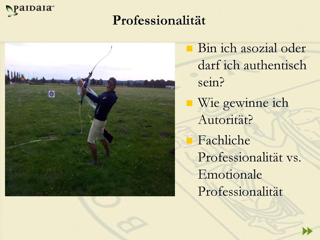 Professionalität Bin ich asozial oder darf ich authentisch sein Wie gewinne ich Autorität