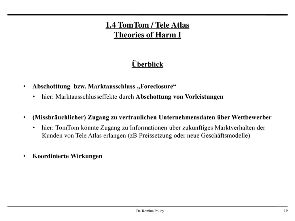 1.4 TomTom / Tele Atlas Theories of Harm I