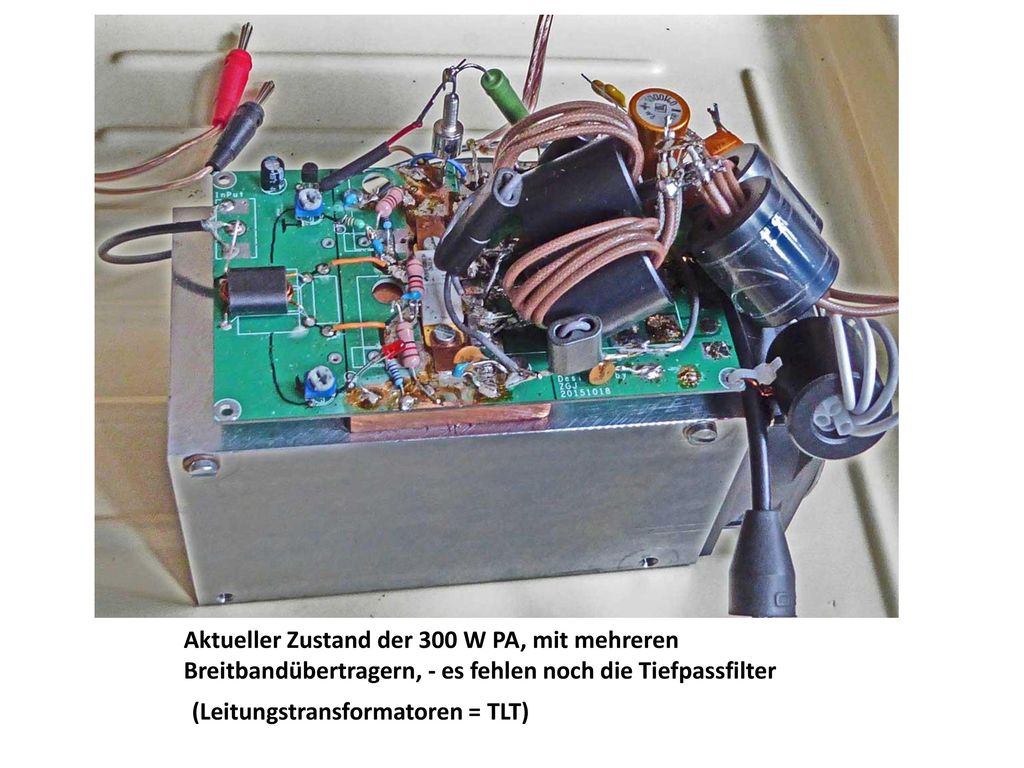 Aktueller Zustand der 300 W PA, mit mehreren Breitbandübertragern, - es fehlen noch die Tiefpassfilter