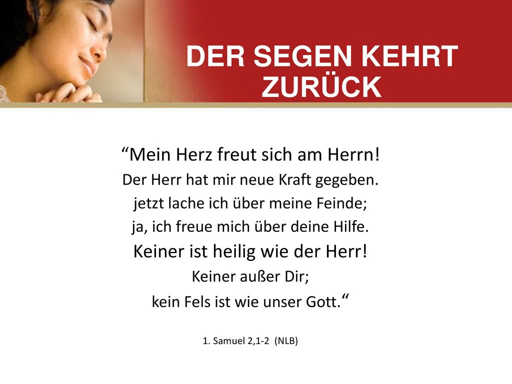 DER SEGEN KEHRT ZURÜCK Mein Herz freut sich am Herrn!