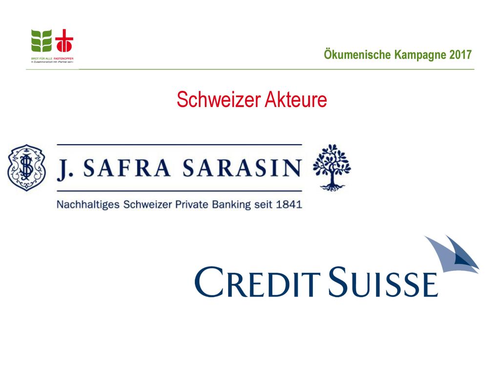 Schweizer Akteure Die Bank J. Safra Sarasin ist zum Beispiel mit 206 Millionen Franken an einem malaysisch-indonesischen Palmölunternehmen beteiligt.