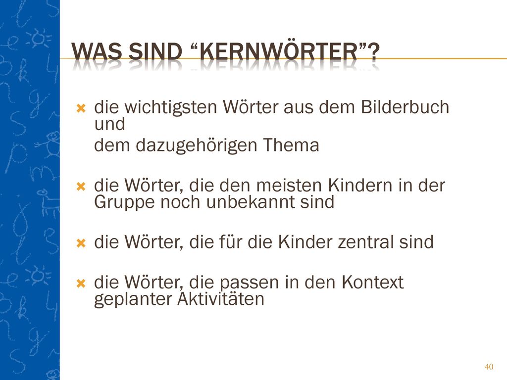 Was sind Kernwörter die wichtigsten Wörter aus dem Bilderbuch und