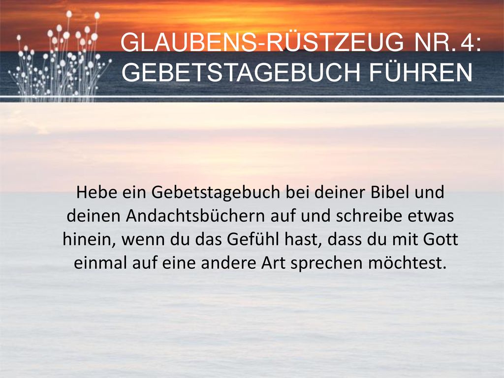 GLAUBENS-RÜSTZEUG NR. 4: GEBETSTAGEBUCH FÜHREN