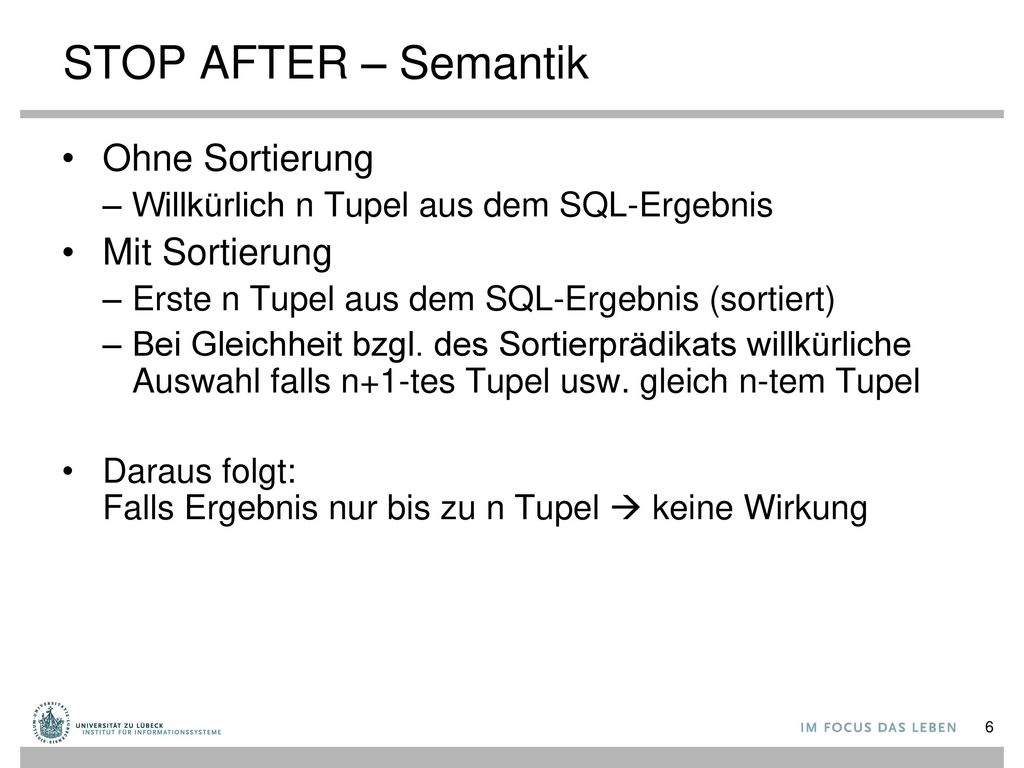 STOP AFTER – Semantik Ohne Sortierung Mit Sortierung