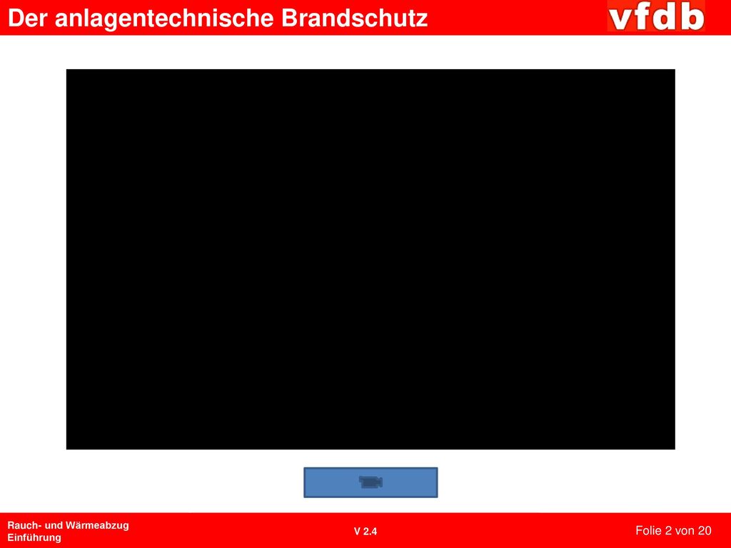 Im Vorführmodus auf die schwarze Schaltfeld klicken und der Film spielt automatisch ab. Zum Download des Films die Schaltfläche mit dem Kamerasymbol auswählen. Nach kurzer Zeit öffnet sich ein Unterfenster, in dem ein Film abläuft, wo gut zu erkennen ist, was bei einem Brand in einem Gebäude mit bzw. ohne eingebaute RWA passiert. Dieser Film muss separat gedownloadet und im gleichen Ordner gespeichert werden.