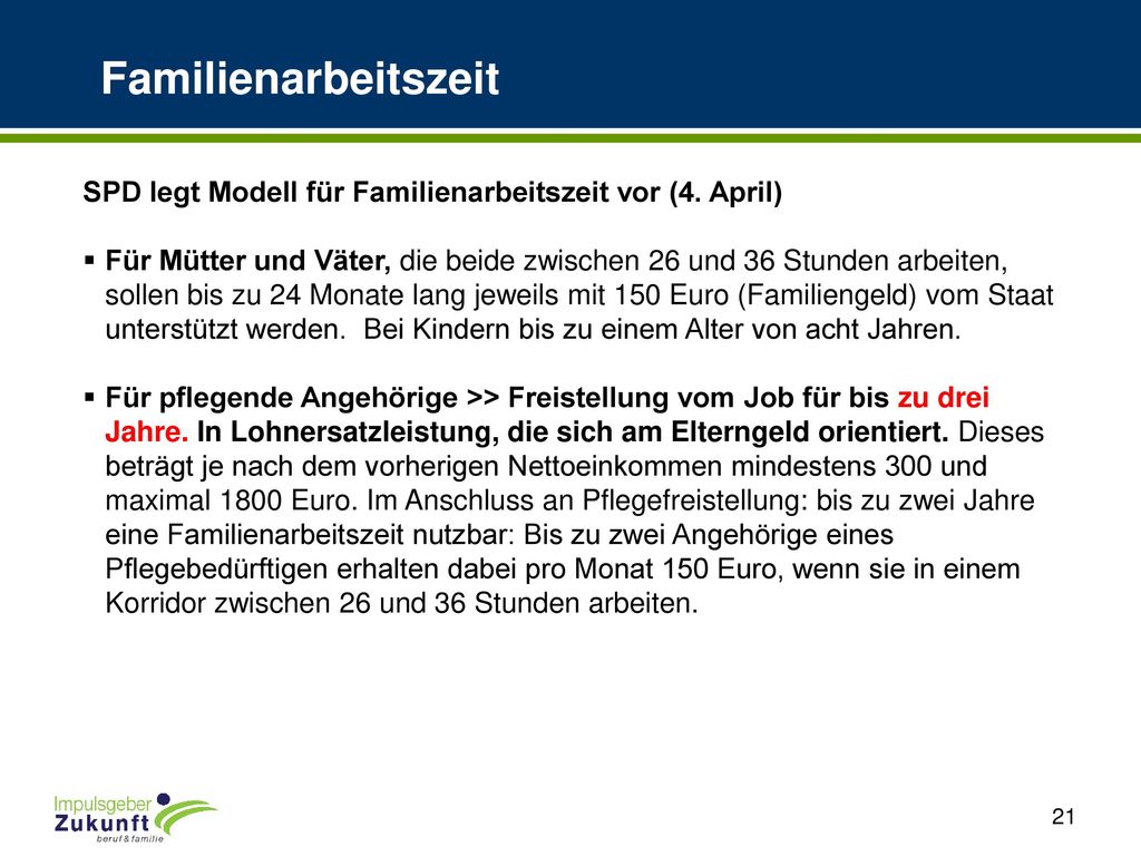 Familienarbeitszeit SPD legt Modell für Familienarbeitszeit vor (4. April)