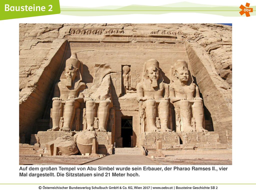 Auf dem großen Tempel von Abu Simbel wurde sein Erbauer, der Pharao Ramses II., vier Mal dargestellt.
