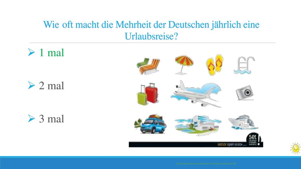 Wie oft macht die Mehrheit der Deutschen jährlich eine Urlaubsreise