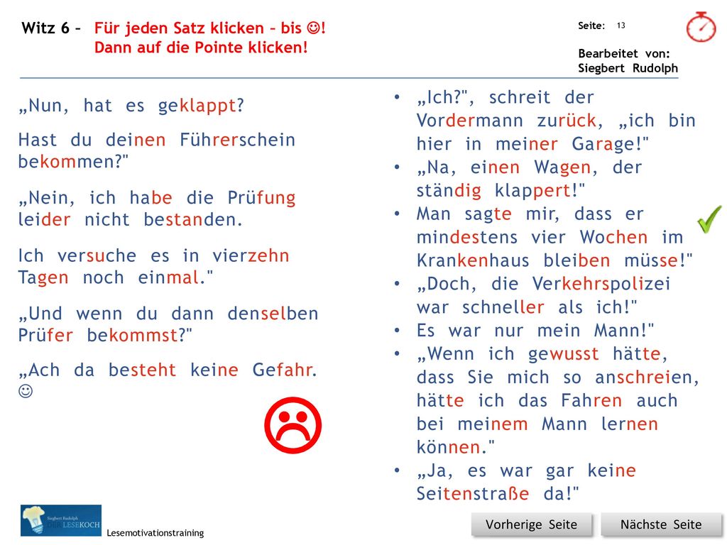Witz 6 – Für jeden Satz klicken – bis !