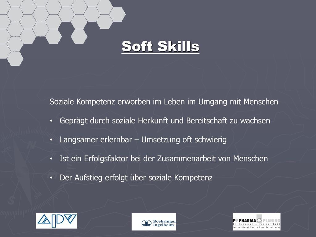 Soft Skills Soziale Kompetenz erworben im Leben im Umgang mit Menschen