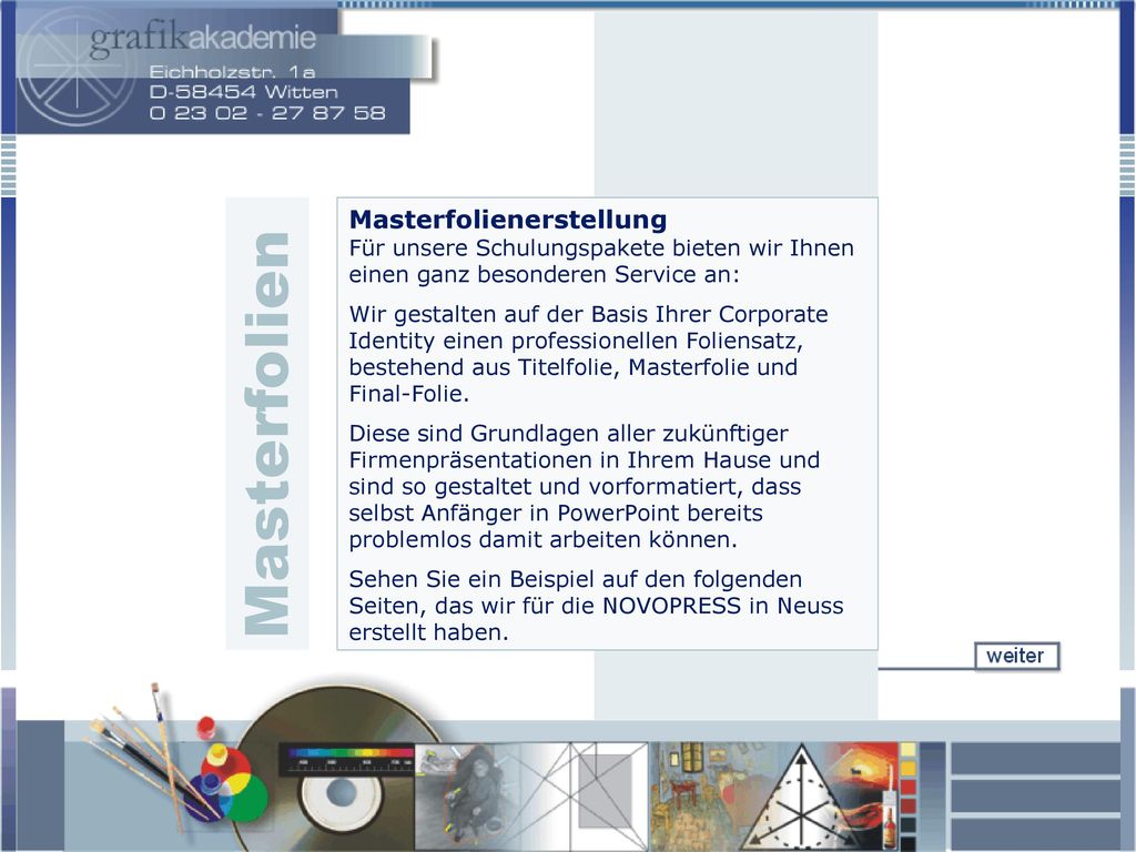Masterfolienerstellung Für unsere Schulungspakete bieten wir Ihnen einen ganz besonderen Service an: