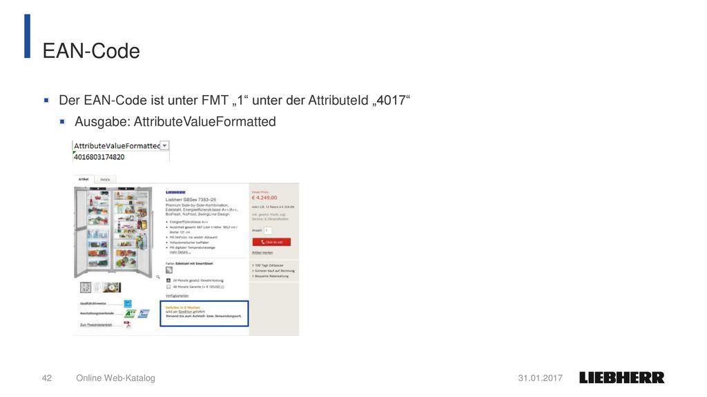 EAN-Code Der EAN-Code ist unter FMT „1 unter der AttributeId „4017