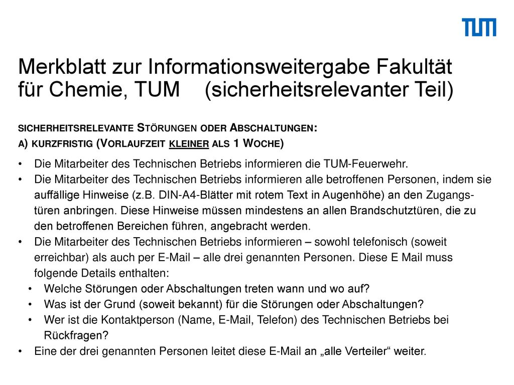 Merkblatt zur Informationsweitergabe Fakultät für Chemie, TUM (sicherheitsrelevanter Teil)