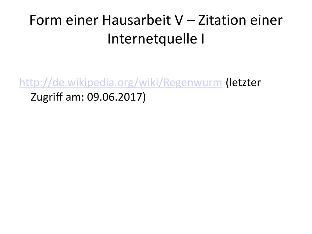 Form einer Hausarbeit V – Zitation einer Internetquelle I