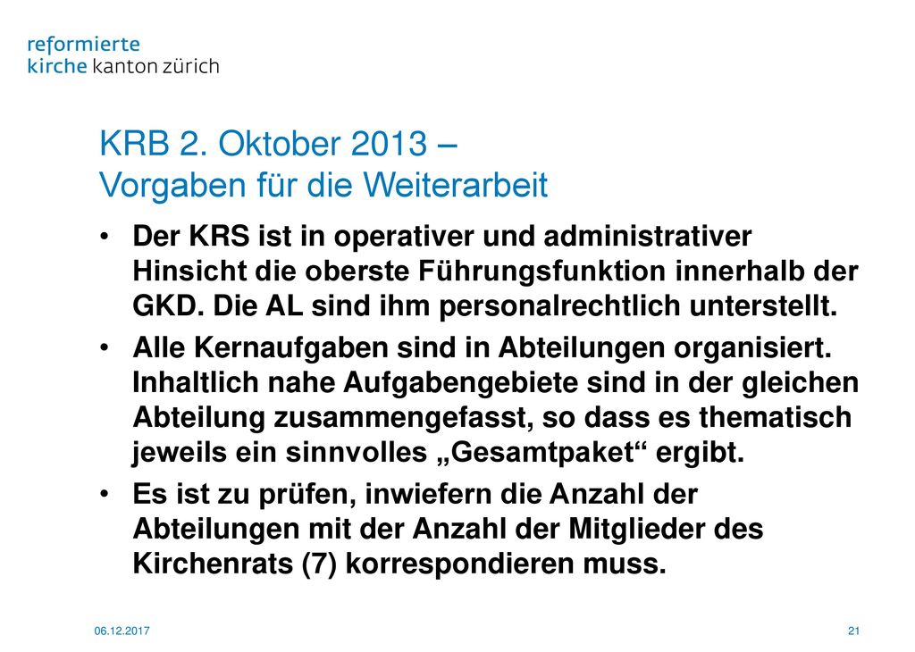 KRB 2. Oktober 2013 – Vorgaben für die Weiterarbeit
