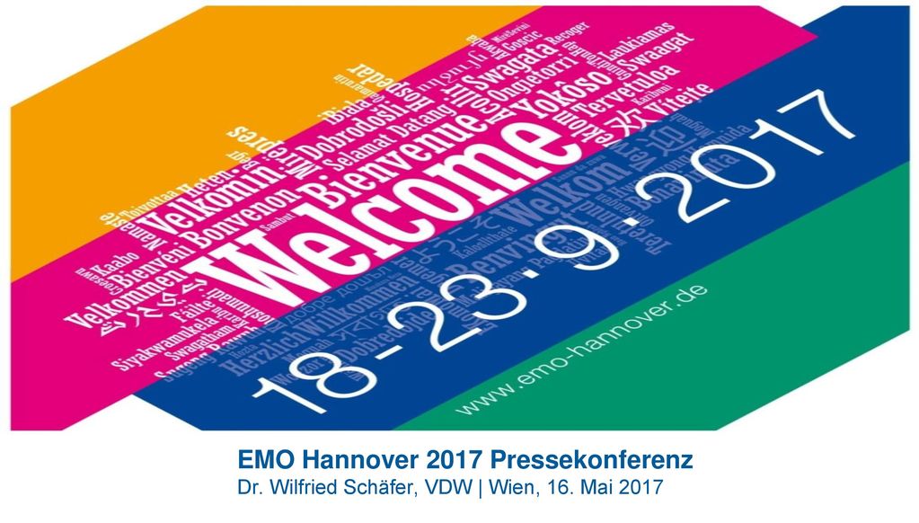 EMO Hannover 2017 Pressekonferenz Dr. Wilfried Schäfer, VDW | Wien, 16