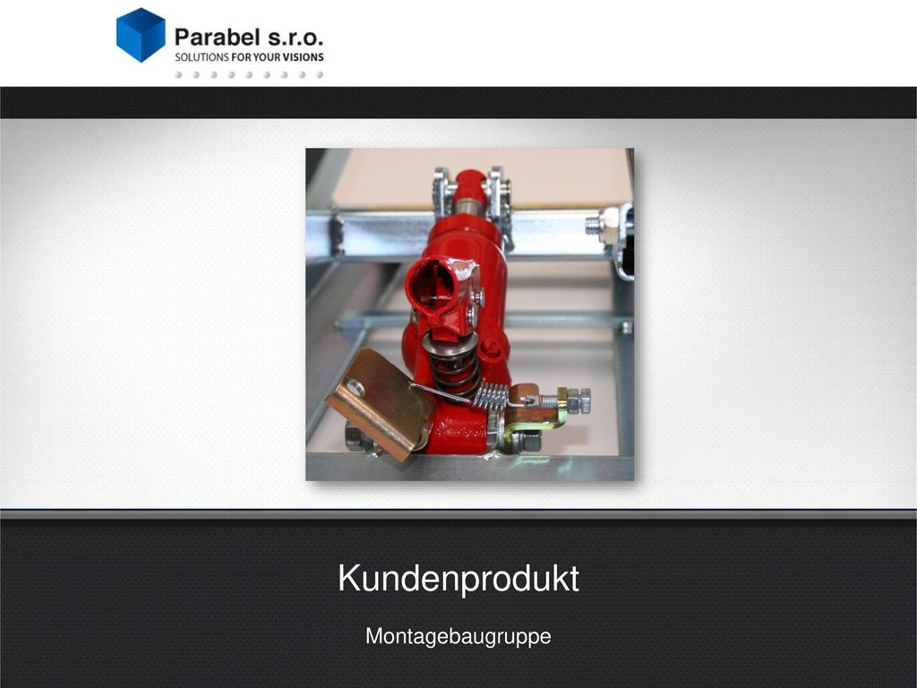 Kundenprodukt Montagebaugruppe