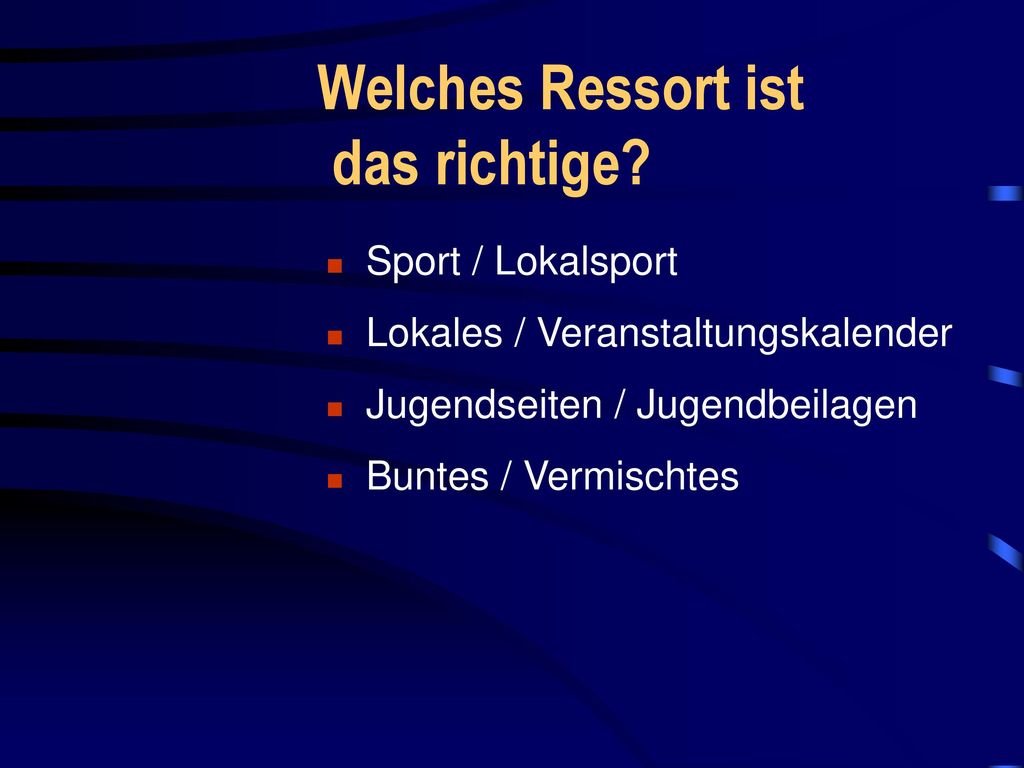 Welches Ressort ist das richtige Sport / Lokalsport