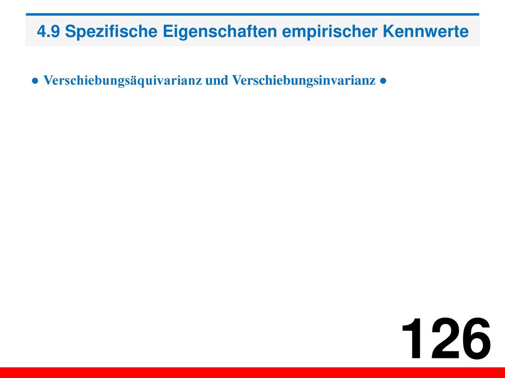 4.9 Spezifische Eigenschaften empirischer Kennwerte