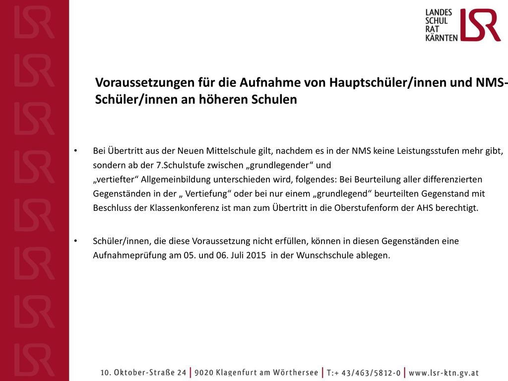 Voraussetzungen für die Aufnahme von Hauptschüler/innen und NMS-Schüler/innen an höheren Schulen