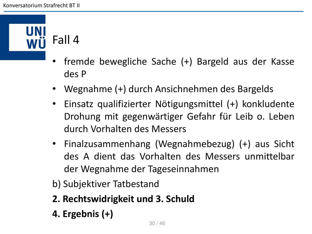 Fall 4 fremde bewegliche Sache (+) Bargeld aus der Kasse des P