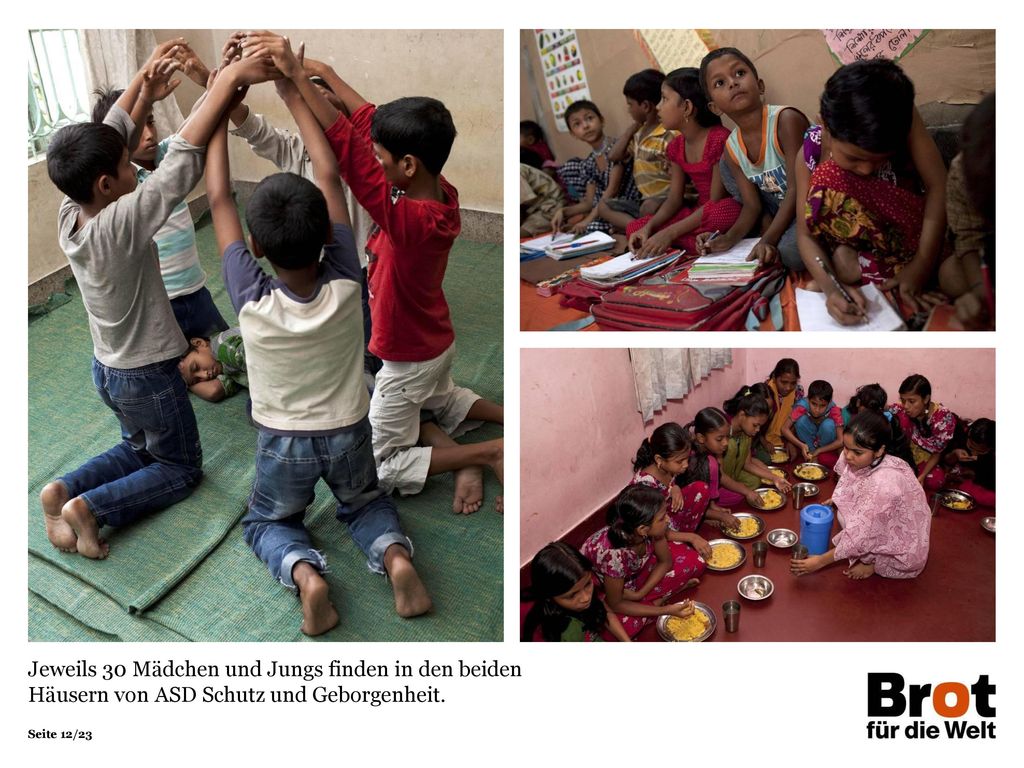 Jeweils 30 Mädchen und Jungs finden in den beiden Häusern von ASD Schutz und Geborgenheit.