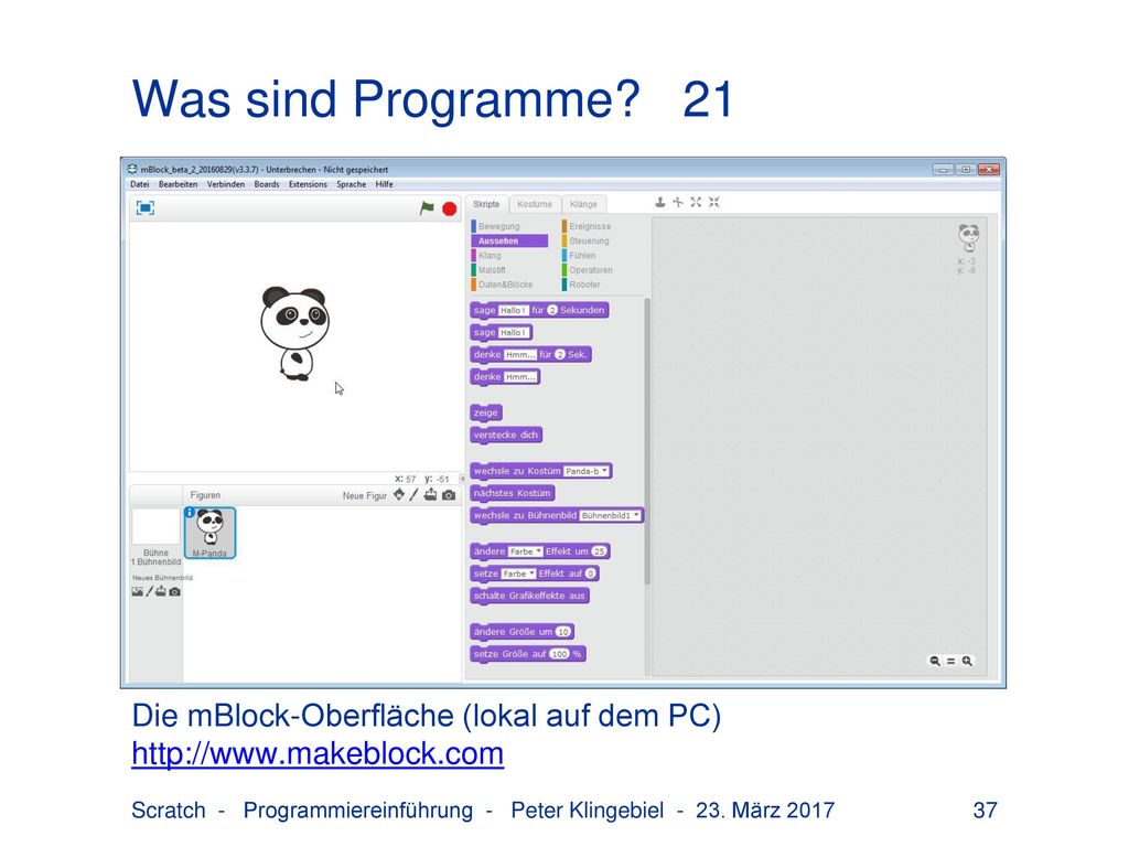 Was sind Programme 21 Die mBlock-Oberfläche (lokal auf dem PC)