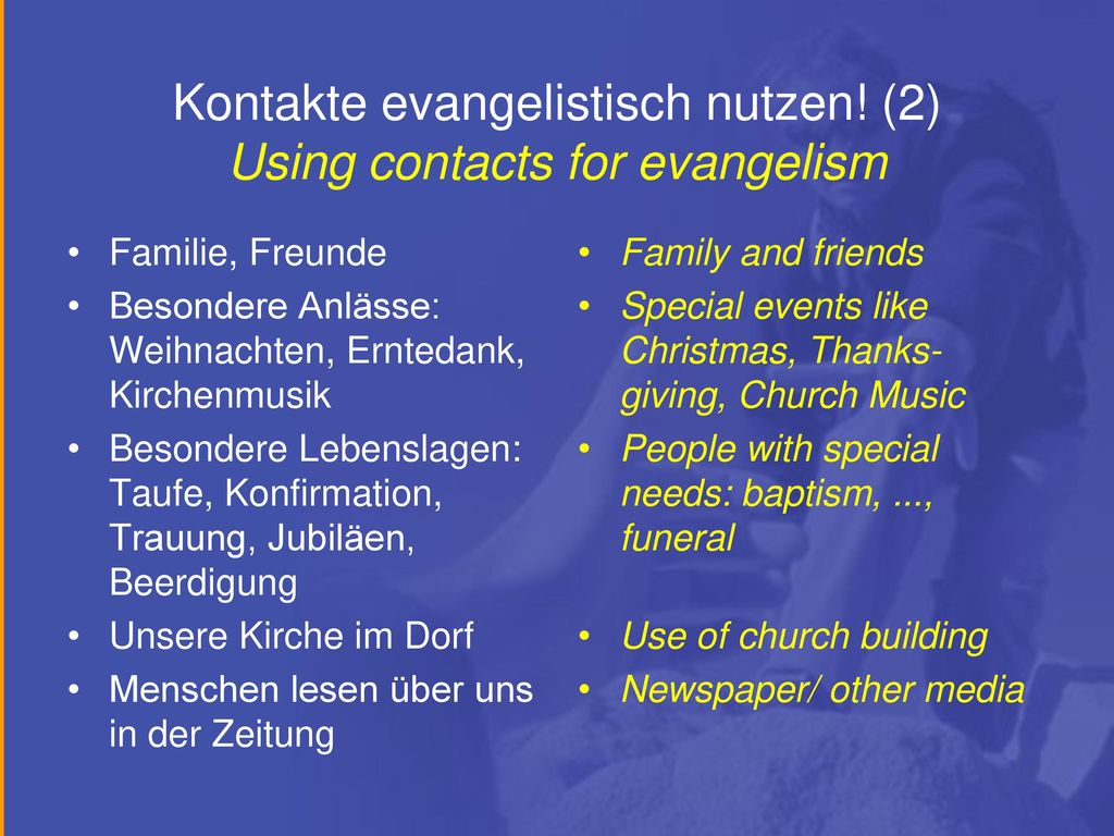 Kontakte evangelistisch nutzen! (2) Using contacts for evangelism