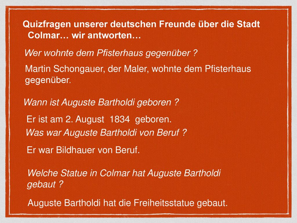 Quizfragen unserer deutschen Freunde über die Stadt Colmar… wir antworten…