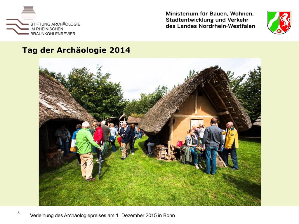 Tag der Archäologie Verleihung des Archäologiepreises am 1. Dezember 2015 in Bonn