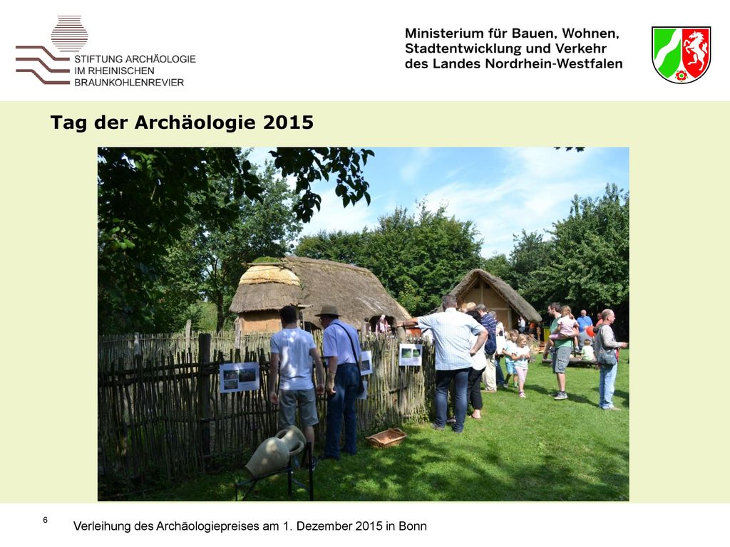 Tag der Archäologie Verleihung des Archäologiepreises am 1. Dezember 2015 in Bonn