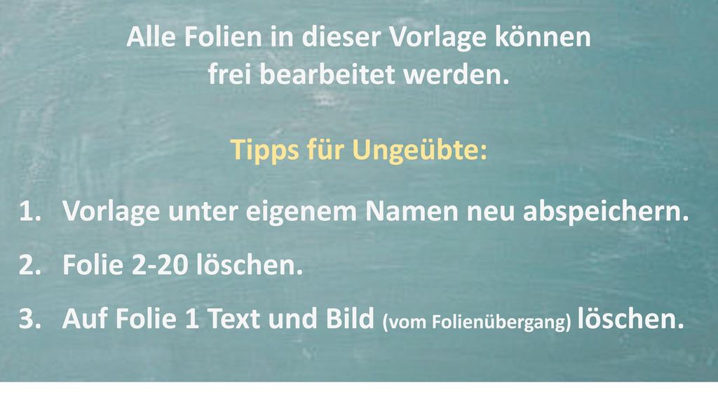 Alle Folien in dieser Vorlage können frei bearbeitet werden.