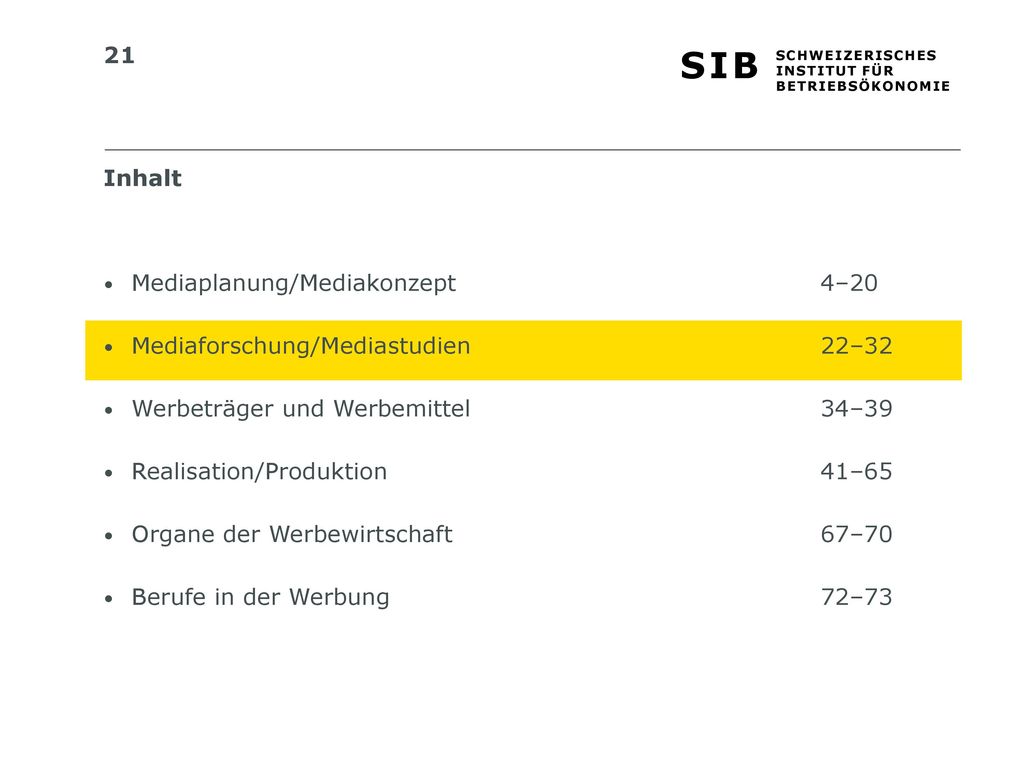 Inhalt Mediaplanung/Mediakonzept 4–20. Mediaforschung/Mediastudien 22–32. Werbeträger und Werbemittel 34–39.